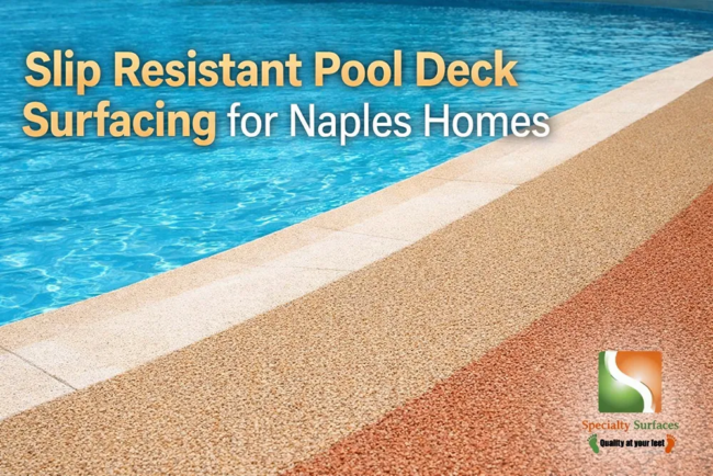 Slip resistant pool deck surfacing in Naples home with textured rubber surface and clear blue pool designed for safety and durability